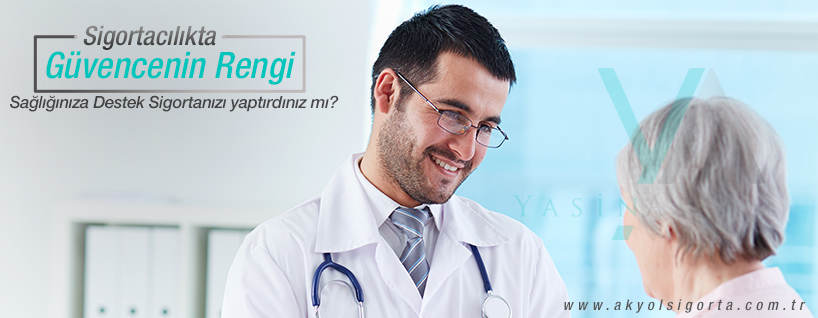 Sağlığa Destek Sigortası - Akyol Sigorta