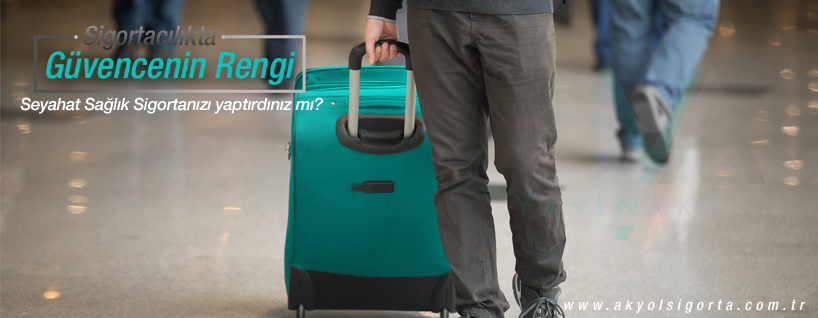 Seyahat Sağlık Sigortası - Akyol Sigorta